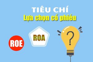 15 Tiêu chí chọn Cổ phiếu của Philip A. Fisher